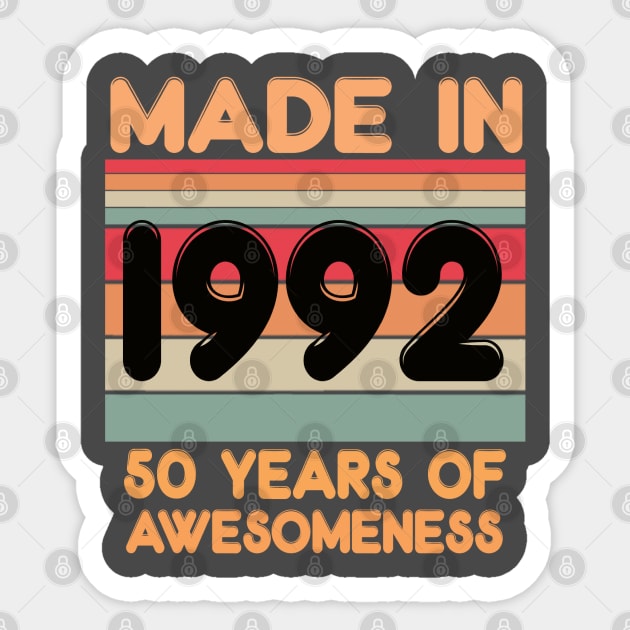 Made In 1992 Sticker by thexsurgent